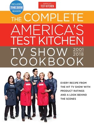 cover image of The Complete America's Test Kitchen TV Show Cookbook 2001-2018